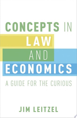 Concepts in Law and Economics: A Guide for the Curious