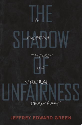 The Shadow of Unfairness