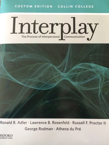 Interplay: The Process of Interpersonal Communication