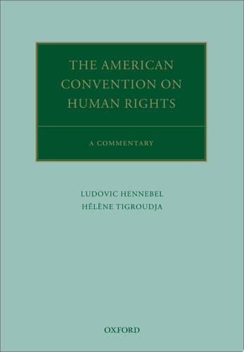 The American Convention on Human Rights: A Commentary