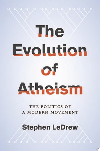 The Evolution of Atheism
