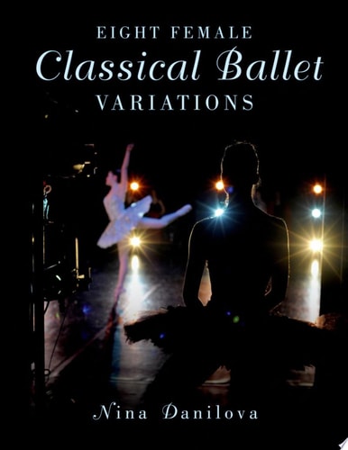 Eight Female Classical Ballet Variations