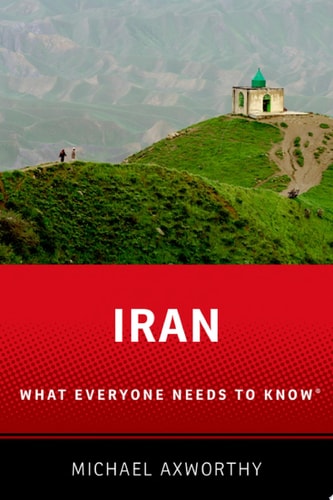 Iran: What Everyone Needs to Know