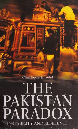 The Pakistan Paradox: Instability and Resilience