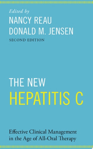 The New Hepatitis C: Effective Clinical Management in the Age of All-Oral Therapy