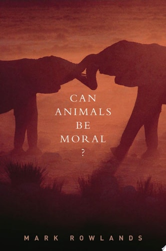 Can Animals Be Moral?