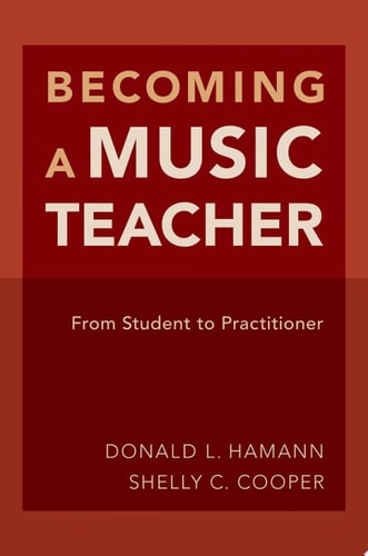 Becoming a Music Teacher: Student to Practitioner