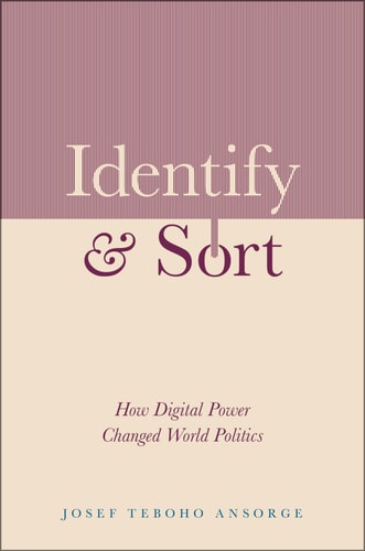 Identify and Sort How Digital Power Changed World Politics