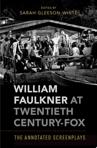 William Faulkner At Twentieth Century-fox