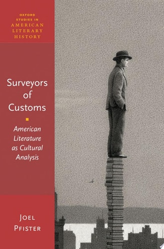 Surveyors of Customs: American Literature as Cultural Analysis