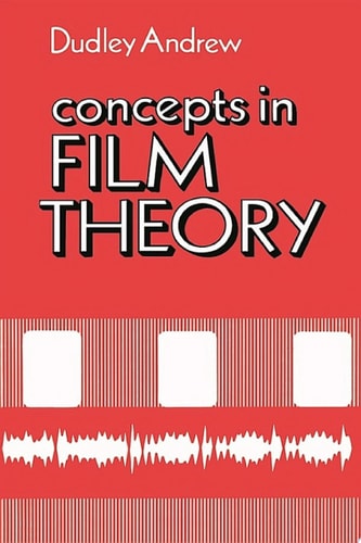Concepts in Film Theory