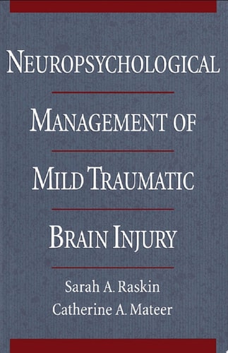 Neuropsychological Management of Mild Traumatic Brain Injury