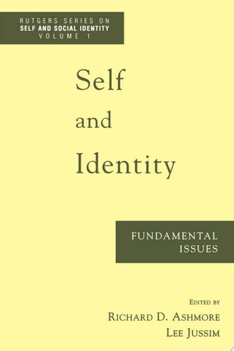 Self and Identity: Fundamental Issues