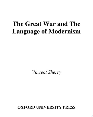 The Great War and the Language of Modernism