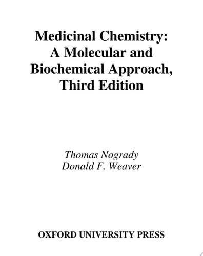 Medicinal Chemistry: A Molecular and Biochemical Approach