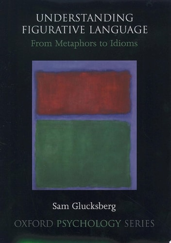 Understanding Figurative Language: From Metaphor to Idioms