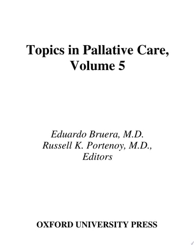 Topics in Palliative Care: Volume 5