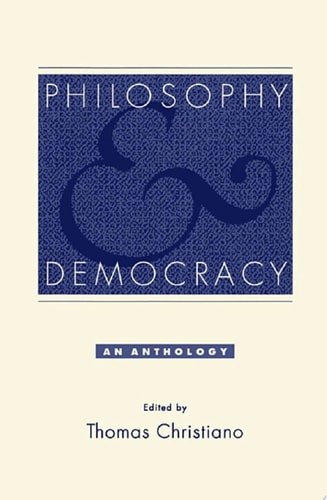 Philosophy and Democracy: An Anthology