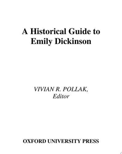 A Historical Guide to Emily Dickinson
