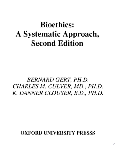 Bioethics: A Return to Fundamentals