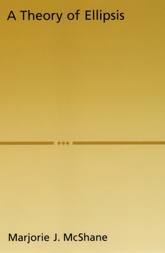 A Theory of Ellipsis