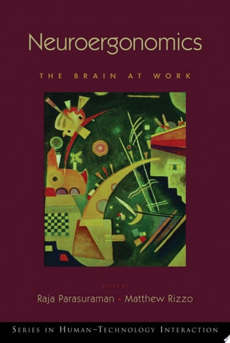 Neuroergonomics: The Brain at Work