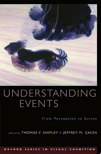 Understanding Events: From Perception to Action