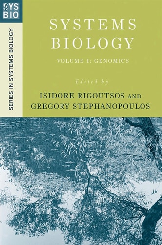 Systems Biology: Volume I: Genomics