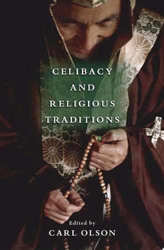 Celibacy & Religious Traditions