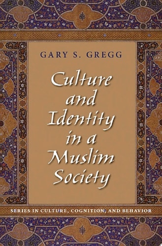 Culture and Identity in a Muslim Society