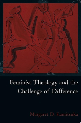 Feminist Theology and the Challenge of Difference