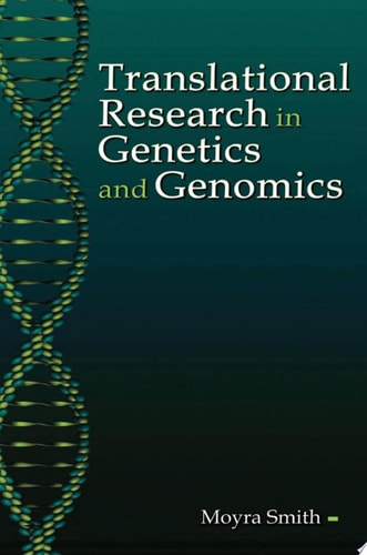 Translational Research in Genetics and Genomics