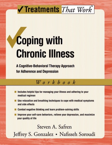 Coping with Chronic Illness: A Cognitive-Behavioral Approach for Adherence and Depression