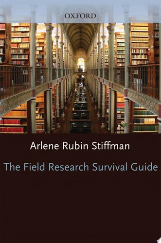 The Field Research Survival Guide