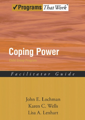 Coping Power: Child Group Facilitator's Guide