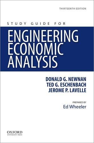 Study Guide for Engineering Economic Analysis