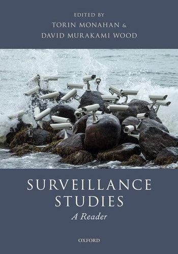 Surveillance Studies A Reader