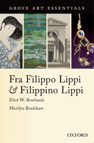 Fra Filippo Lippi & Filippino Lippi: Grove Art Essentials