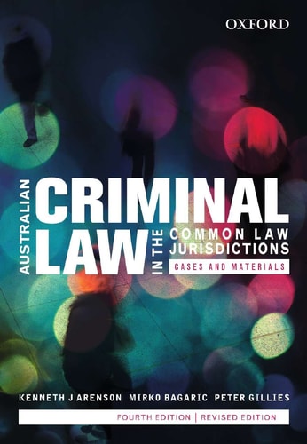 Australian Criminal Law in the Common Law Jurisdictions: Cases and Materials