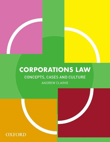 Corporations Law: Concepts, Cases, and Culture