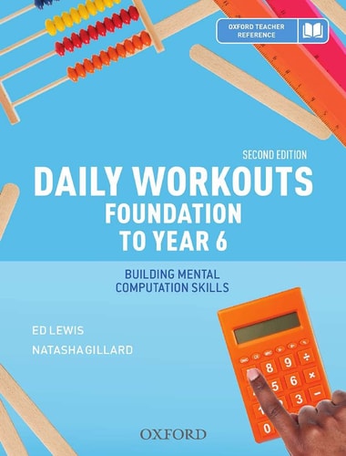 Daily Workouts for Foundation to Year 6: Building Mental Computational Skills