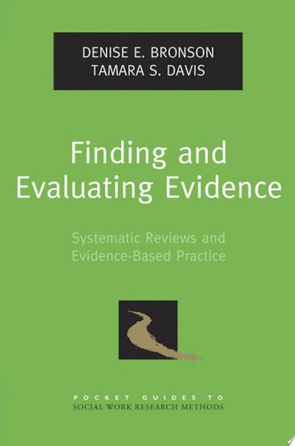 Finding and Evaluating Evidence: Systematic Reviews and Evidence-Based Practice