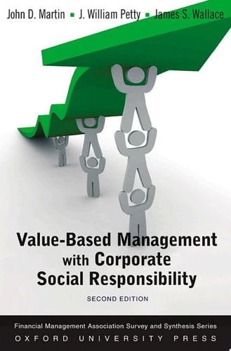 Value Based Management with Corporate Social Responsibility: Financial Management Association Survey and Synthesis