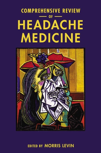 Comprehensive Review of Headache Medicine (Headache Cooperative of New England)