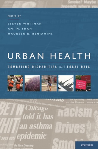 Urban Health: Combating Disparities with Local Data