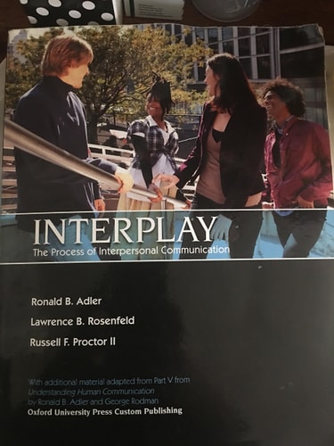 Interplay: The Process of Interpersonal Communication