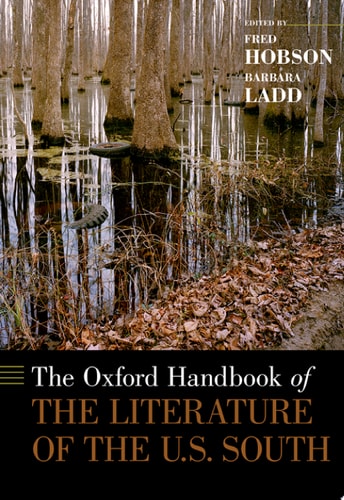 Oxford Handbook of the Literature of the U.S. South