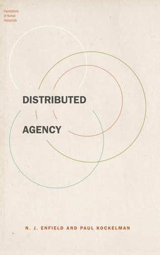 Distributed Agency: Foundations of Human Interaction