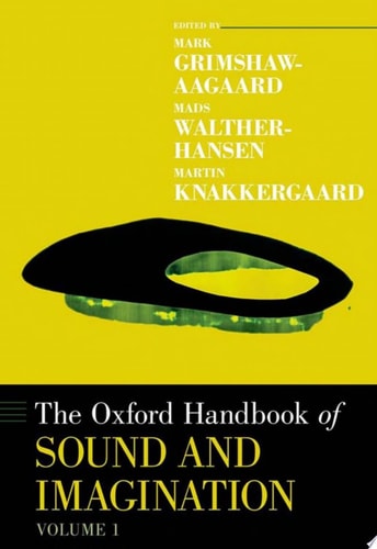The Oxford Handbook of Sound and Imagination