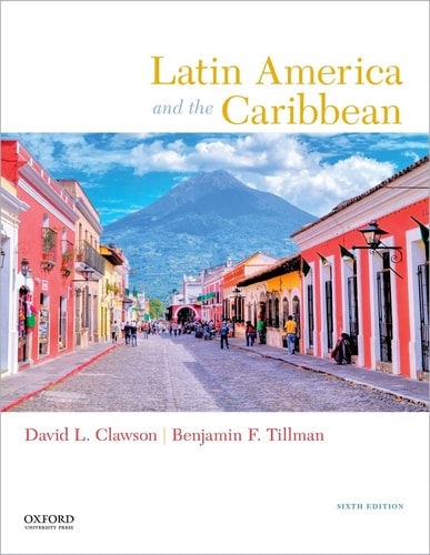 Latin America and the Caribbean: Lands and Peoples